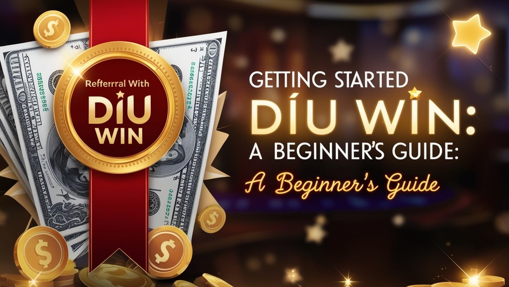 Getting Started with Diu Win: A Beginner's Guide